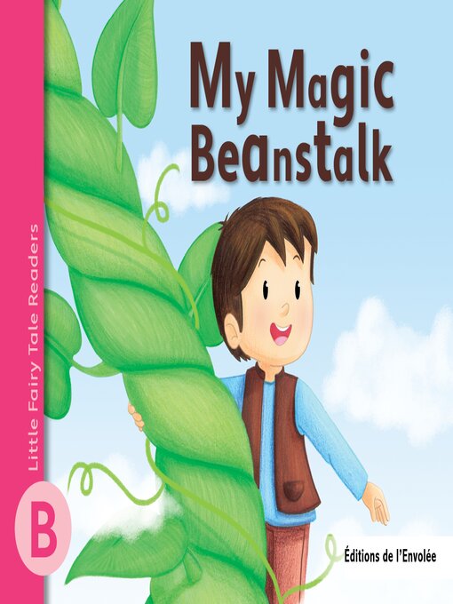 Title details for My Magic Beanstalk by Léa Cullen-Robitaille - Wait list